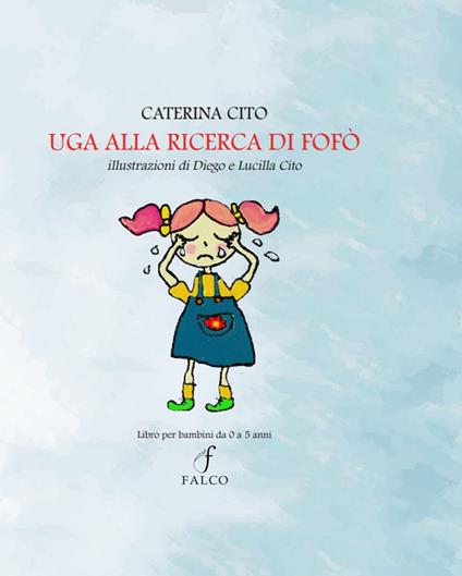Uga alla ricerca di Fofò - Caterina Cito - copertina