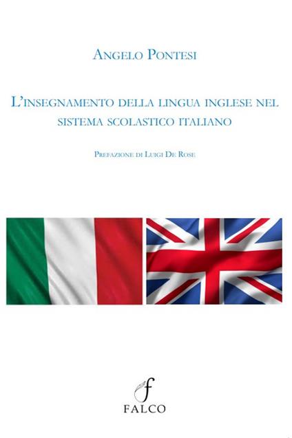 L'insegnamento della lingua inglese nel sistema scolastico italiano - Angelo Pontesi - copertina