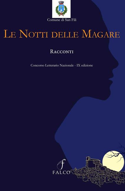Le notti delle magare. Racconti. Concorso letterario nazionale - IX edizione - copertina