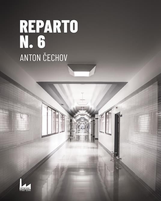 Reparto n. 6 - Anton Cechov - copertina