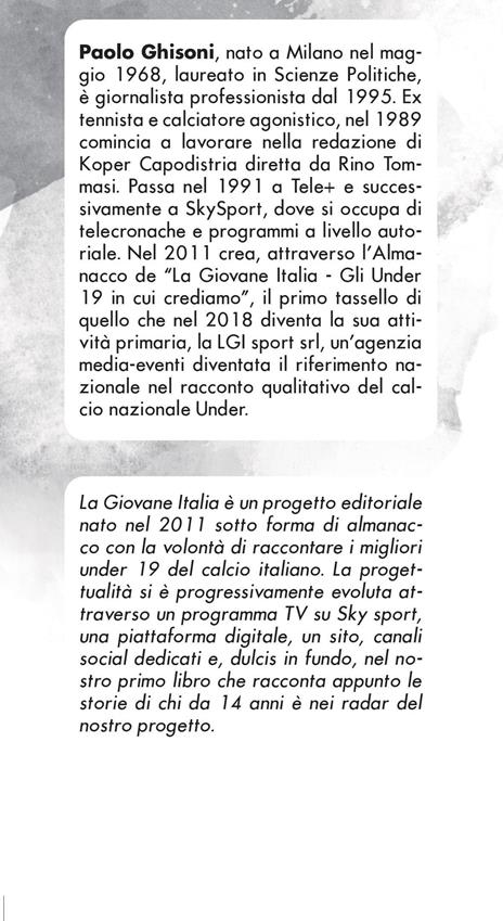 LGI stories. Calcio e percorsi di vita. «La Giovane Italia» - 2