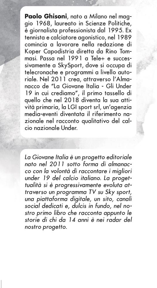 LGI stories. Calcio e percorsi di vita. «La Giovane Italia» - 2