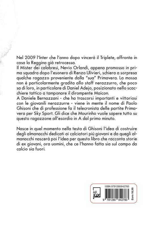 LGI stories. Calcio e percorsi di vita. «La Giovane Italia» - 4
