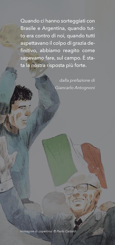 1982. Il terzo titolo mondiale - Mauro Grimaldi - 3