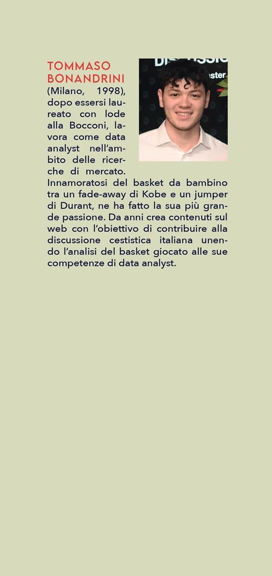 The next dance. NBA, le statistiche e le storie che raccontano l’evoluzione del gioco - Tommaso Bonandrini - 2