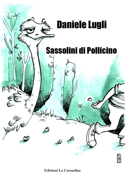 Sassolini di Pollicino - Daniele Lugli - copertina