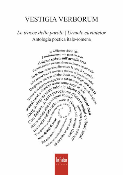 Vestigia verborum. Le tracce delle parole-Urmele cuvintelor. Ediz. bilingue - copertina