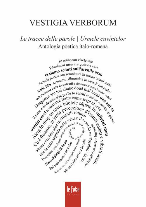 Vestigia verborum. Le tracce delle parole-Urmele cuvintelor. Ediz. bilingue - copertina