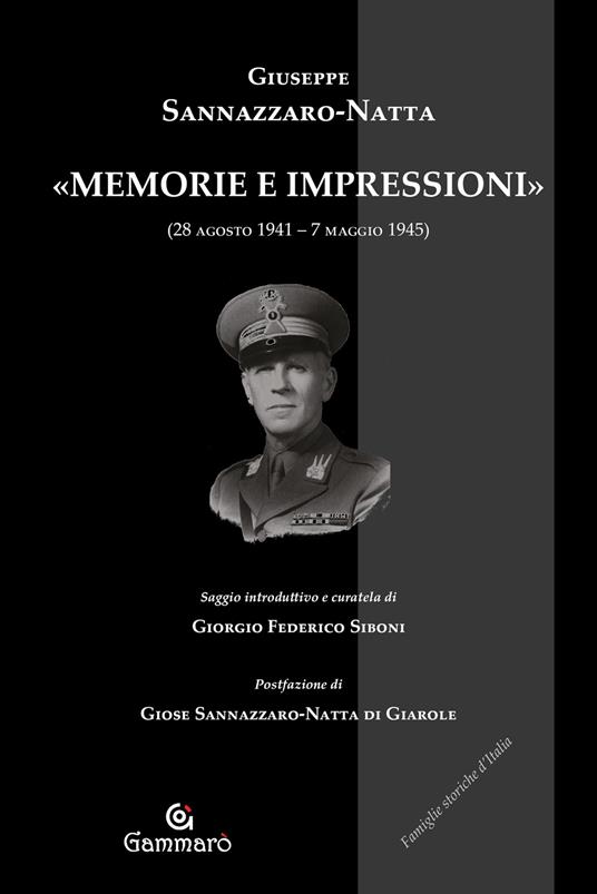 «Memorie e impressioni» (28 agosto 1941-7 maggio 1945) - Giuseppe Sannazzaro-Natta - copertina