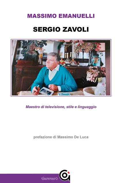 Sergio Zavoli. Maestro di televisione, stile e linguaggio - Massimo Emanuelli - ebook