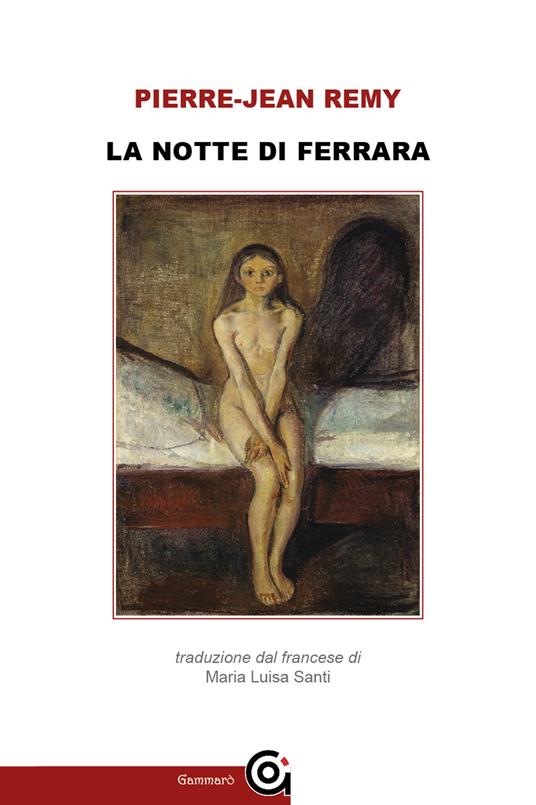 La notte di Ferrara - Pierre-Jean Remy - copertina
