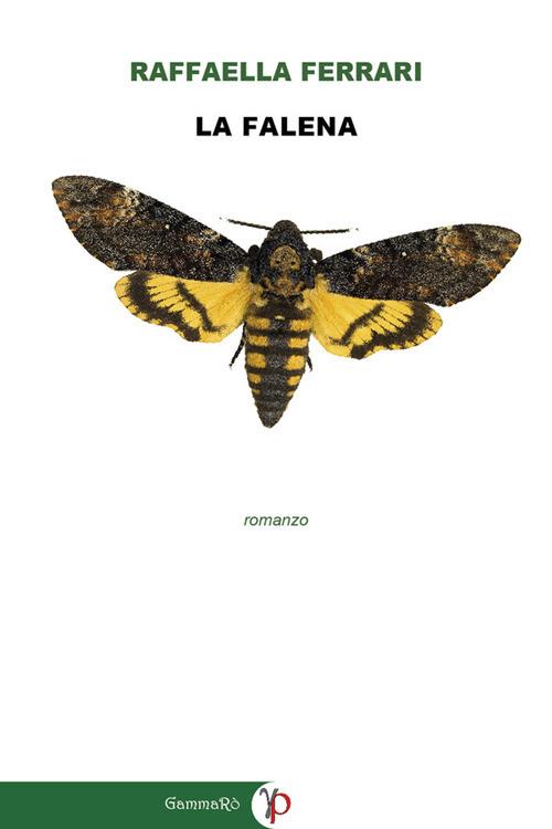 La falena - Raffaella Ferrari - ebook