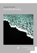 La verità del vetro