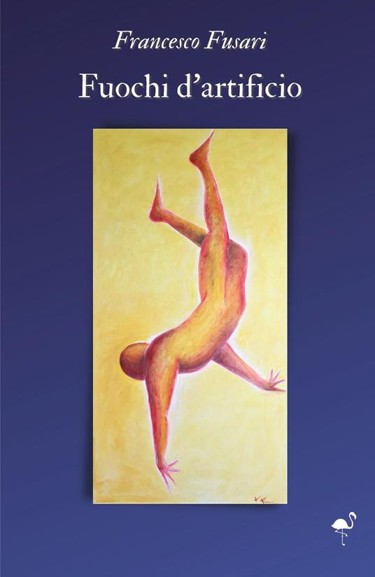 Fuochi d'artificio - Francesco Fusari - copertina