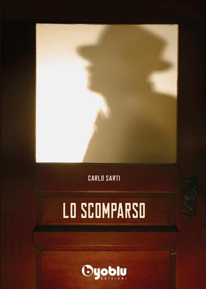 Lo scomparso - Carlo Sarti - copertina