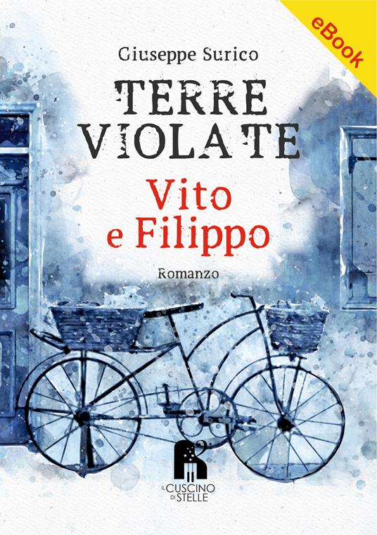 Terre violate - Giuseppe Surico - ebook