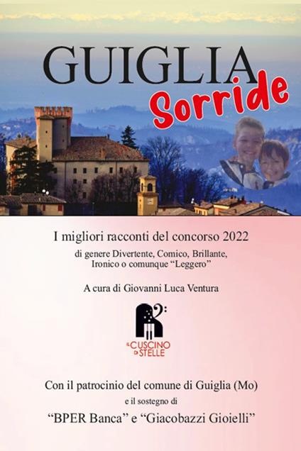 Guiglia sorride. I migliori racconti del concorso 2022 - copertina
