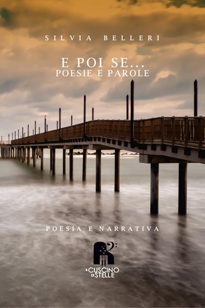 E poi se... poesie e parole - Silvia Belleri - copertina