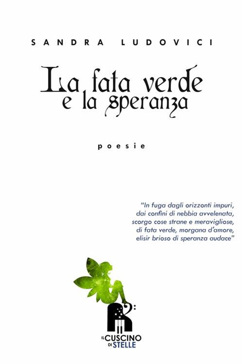 La fata verde e la speranza - Sandra Ludovici - copertina
