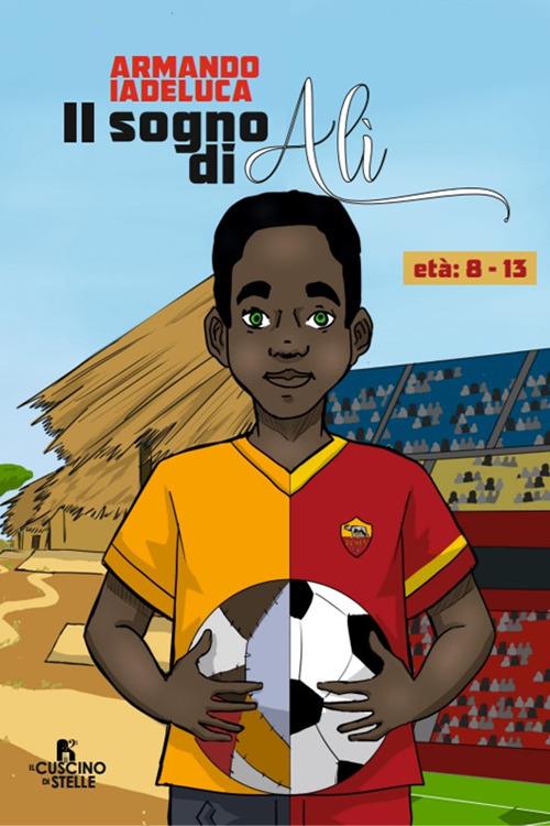 Il sogno di Alì - Armando Iadeluca - copertina