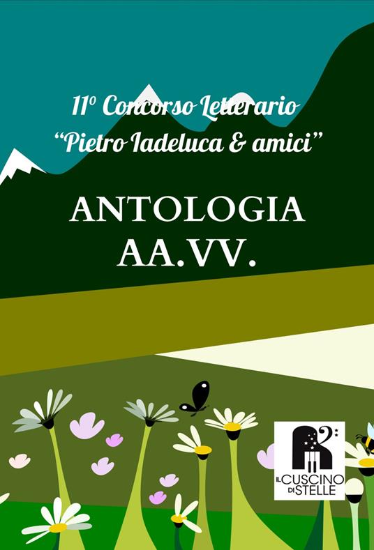 Antologia concorso letterario «Pietro Iadeluca & amici». 11° edizione 2023 - copertina