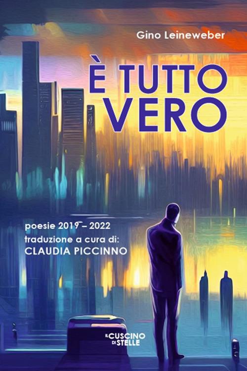 È tutto vero - Gino Leineweber - copertina
