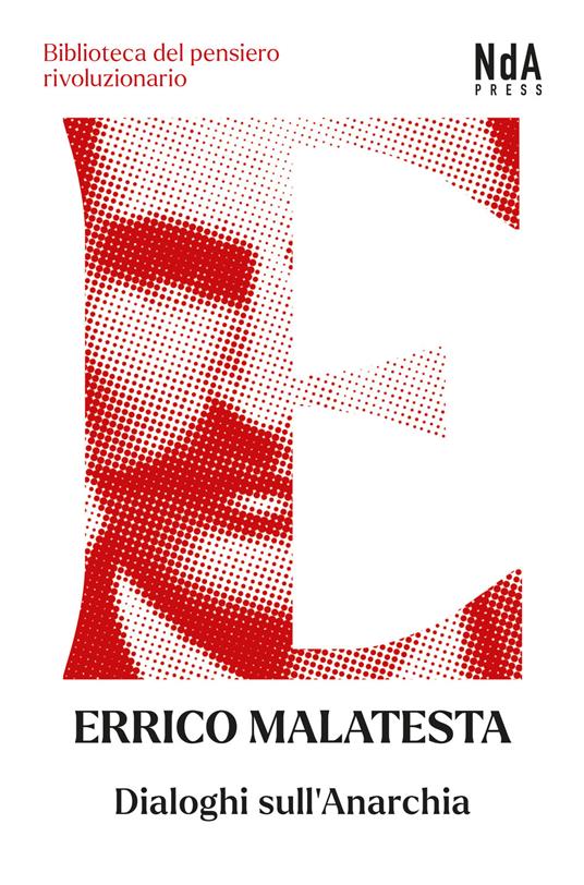 Dialoghi sull'anarchia - Errico Malatesta - copertina