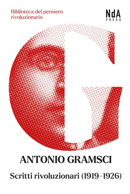 Scritti rivoluzionari (1919-1926) - Antonio Gramsci - copertina