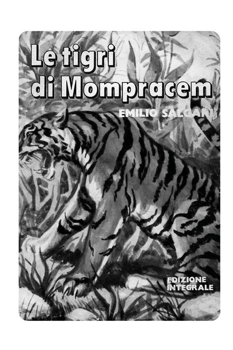 Le tigri di Mompracem. Ediz. integrale - Emilio Salgari - 3