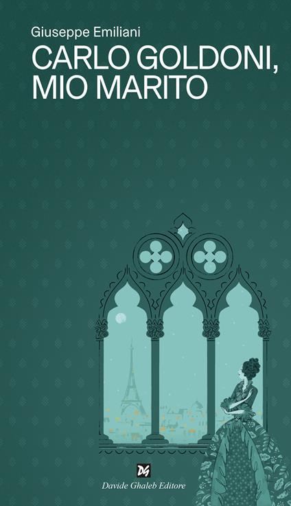 Carlo Goldoni, mio marito - Giuseppe Emiliani - copertina