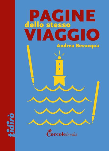 Pagine dello stesso viaggio - Andrea Bevacqua - copertina