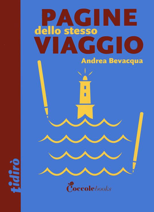 Pagine dello stesso viaggio - Andrea Bevacqua - copertina