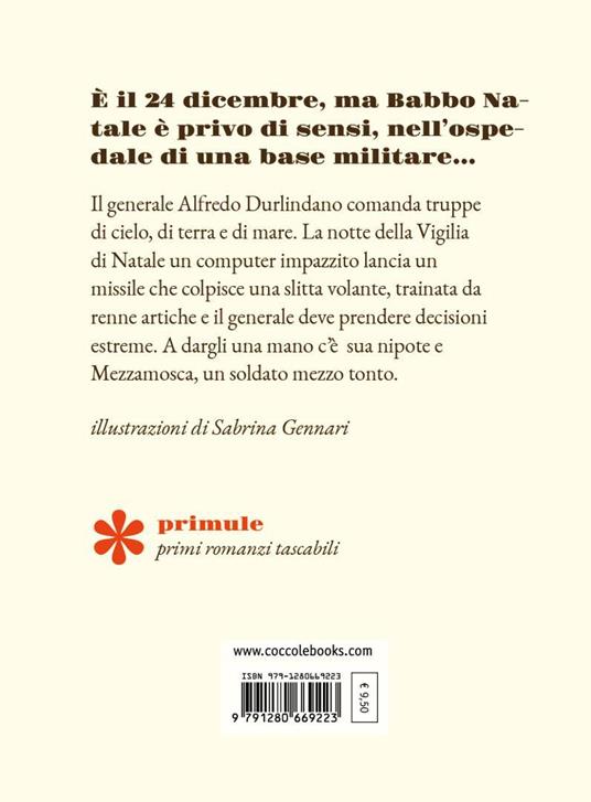 Mezzamosca, il generale e Babbo Natale. Ediz. illustrata - Pino Pace - 3