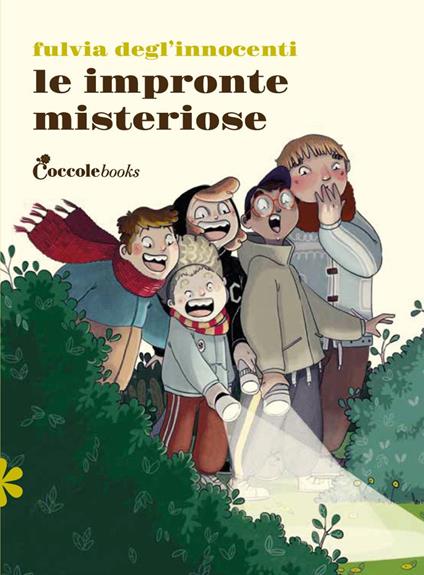 Le impronte misteriose. Ediz. illustrata - Fulvia Degl'Innocenti - copertina