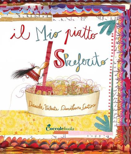 Il mio piatto spreferito. Ediz. a colori - Daniela Valente - copertina