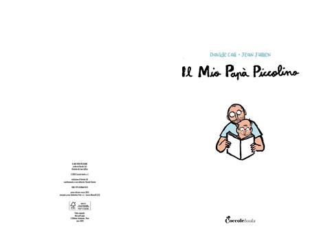 Il mio papà piccolino. Ediz. a colori - Davide Calì - 2