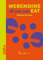 Merendine all you can eat