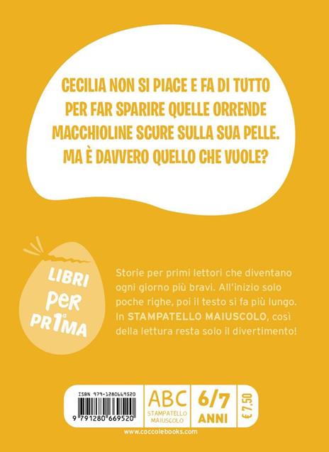 Le lentiggini di Cecilia. Ediz. a colori - Sofia Gallo - 3