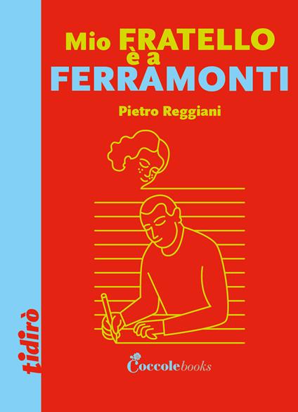 Mio fratello è a Ferramonti - Pietro Reggiani - copertina