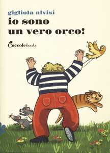 Io sono un vero orco!