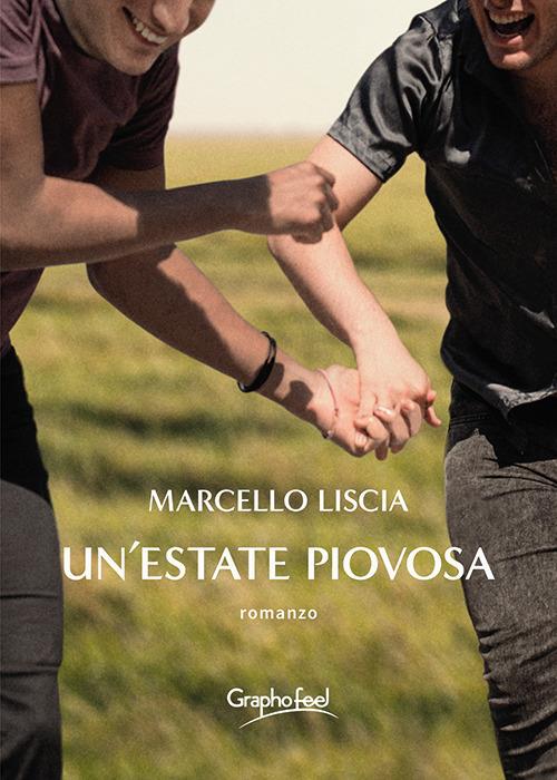 Un' estate piovosa - Marcello Liscia - ebook