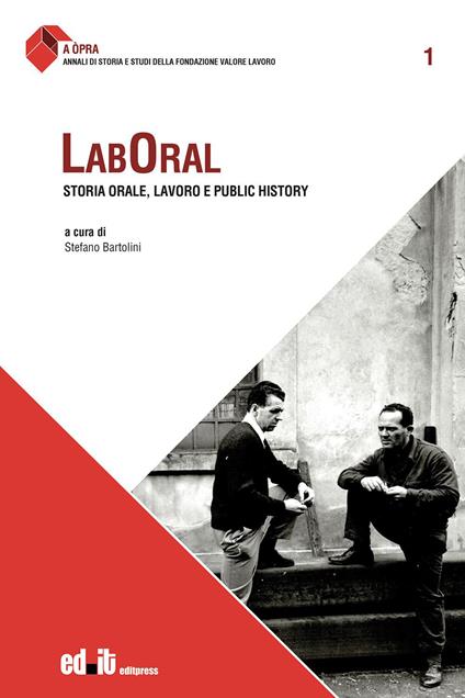 Laboral. Storia orale, lavoro e public history - copertina