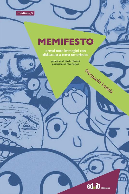 Memifesto. Ormai note immagini con didascalia a tema umoristico - Pierpaolo Letizia - copertina