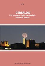 Certaldo. Personaggi, fatti, aneddoti, storie di paese