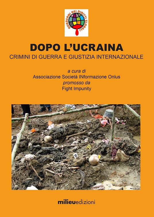 Dopo l'Ucraina. Crimini di guerra e giustizia internazionale - copertina