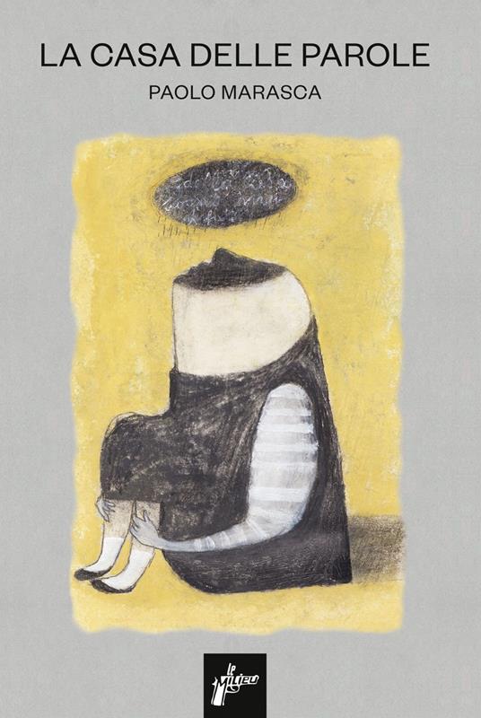 La casa delle parole - Paolo Marasca - copertina