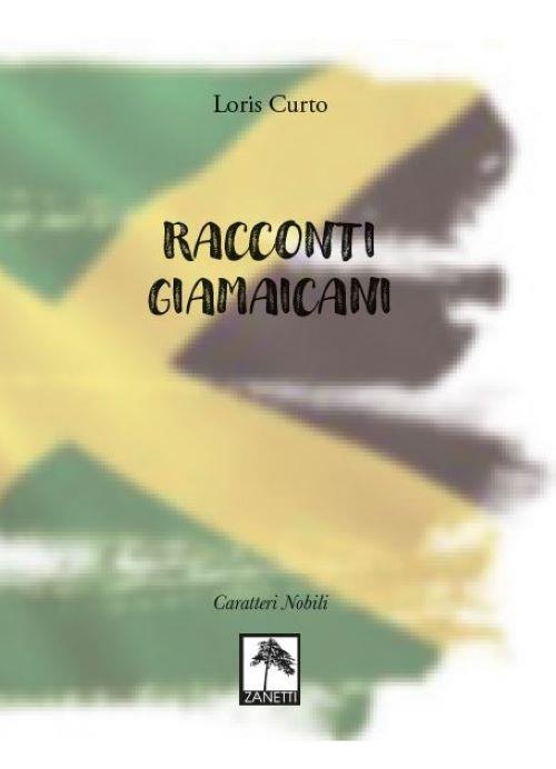 Racconti giamaicani - Loris Curto - copertina