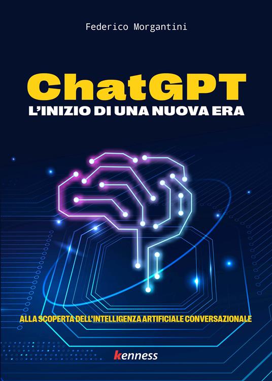 ChatGPT. L'inizio di una nuova era - Federico Morgantini - copertina