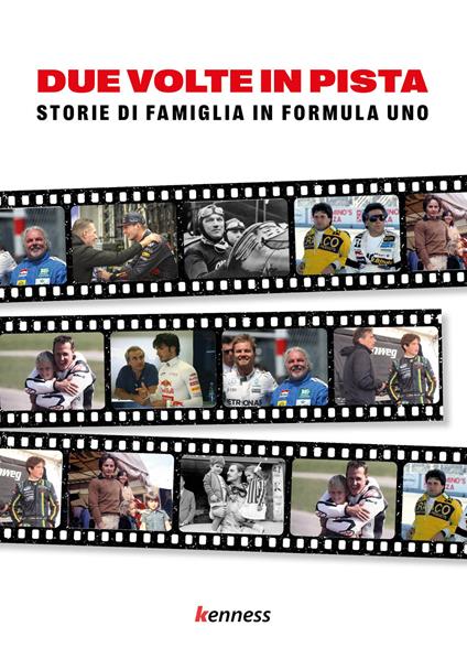 Due volte in pista. Storie di famiglia in Formula uno - copertina
