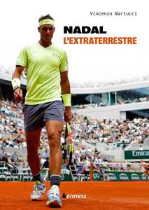 Nadal. L'extraterrestre